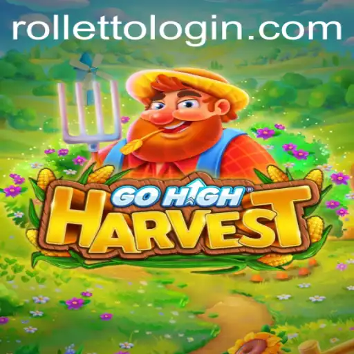 Discover the Thrilling World of GoHighHarvest: A New Era in Gaming
