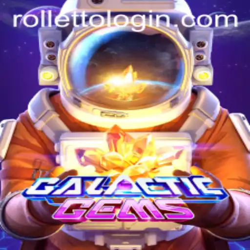 Exploring the Mystical Universe of GalacticGems and the Role of Rolleto